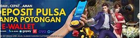 Slot Gacor Deposit Pulsa 10 Ribu Tanpa Potongan